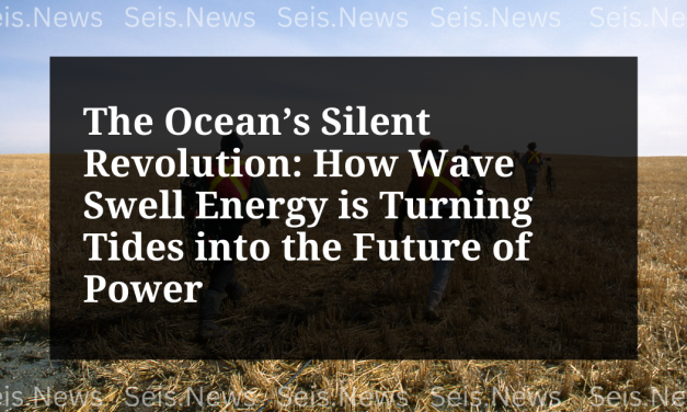 The Ocean’s Silent Revolution: How Wave Swell Energy is Turning Tides into the Future of Power