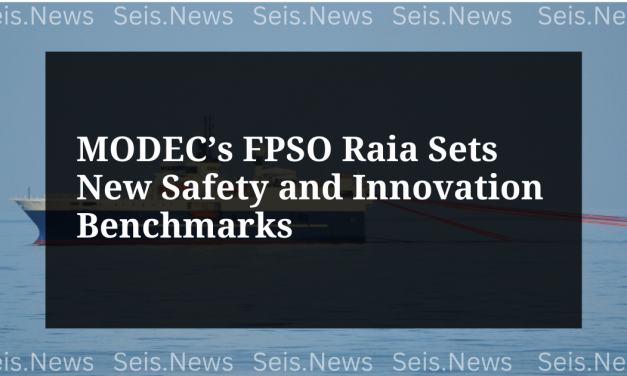MODEC’s FPSO Raia Sets New Safety and Innovation Benchmarks