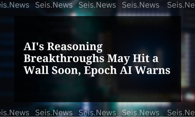 AI’s Reasoning Breakthroughs May Hit a Wall Soon, Epoch AI Warns
