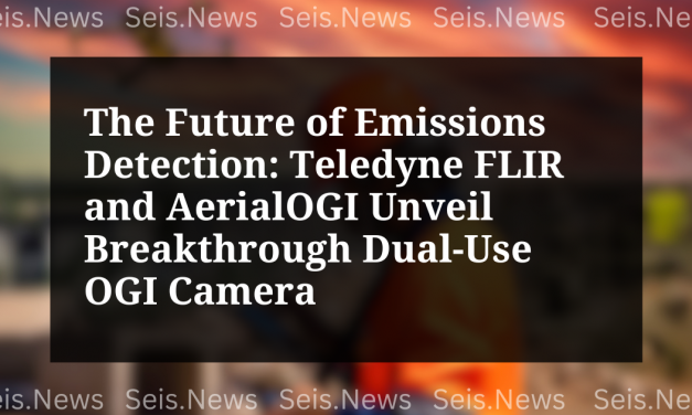 The Future of Emissions Detection: Teledyne FLIR and AerialOGI Unveil Breakthrough Dual-Use OGI Camera