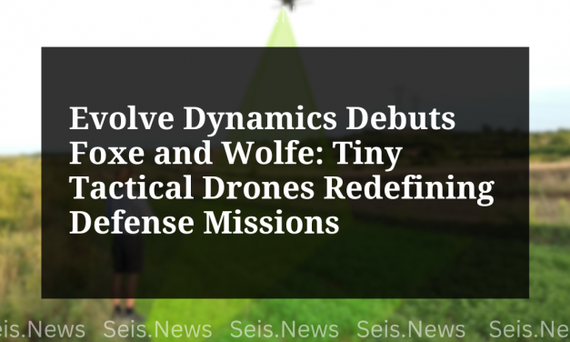 Evolve Dynamics Debuts Foxe and Wolfe: Tiny Tactical Drones Redefining Defense Missions