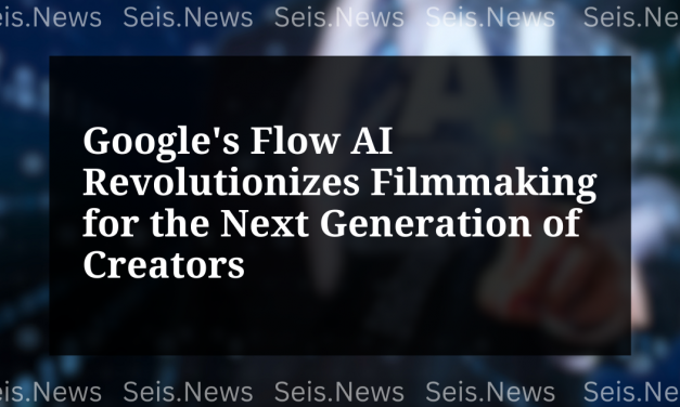 Google’s Flow AI Revolutionizes Filmmaking for the Next Generation of Creators