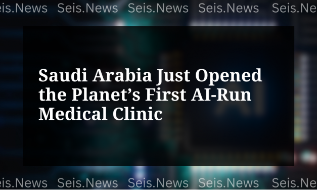 Saudi Arabia Just Opened the Planet’s First AI-Run Medical Clinic