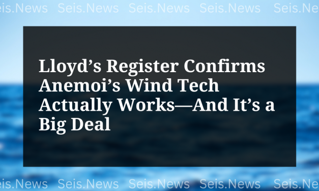 Lloyd’s Register Confirms Anemoi’s Wind Tech Actually Works—And It’s a Big Deal