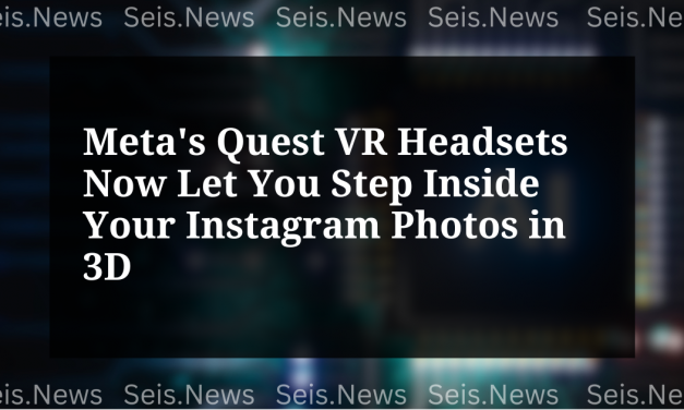 Meta’s Quest VR Headsets Now Let You Step Inside Your Instagram Photos in 3D