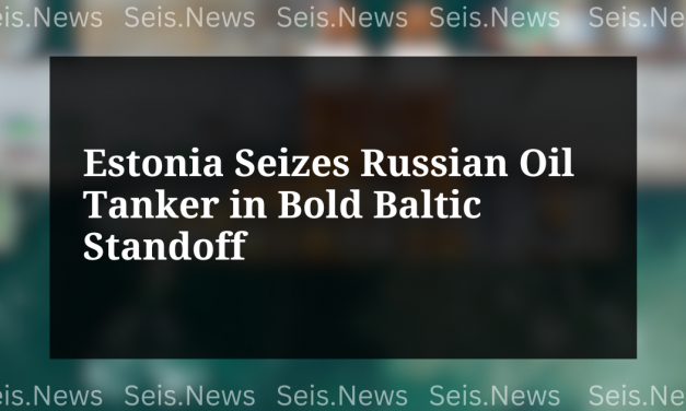 Estonia Seizes Russian Oil Tanker in Bold Baltic Standoff