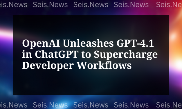 OpenAI Unleashes GPT-4.1 in ChatGPT to Supercharge Developer Workflows