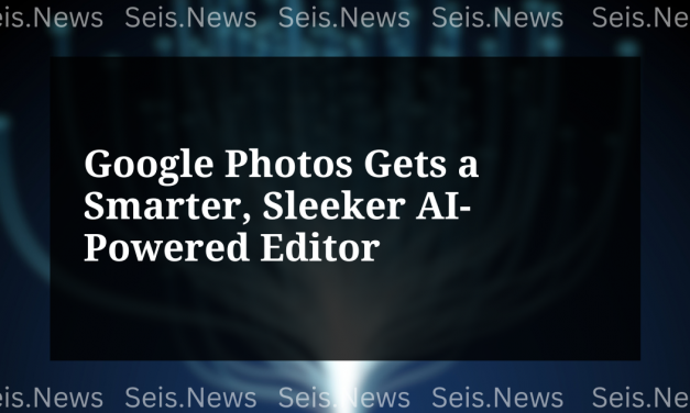 Google Photos Gets a Smarter, Sleeker AI-Powered Editor