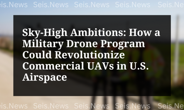 Sky-High Ambitions: How a Military Drone Program Could Revolutionize Commercial UAVs in U.S. Airspace